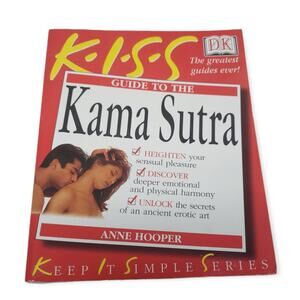KISS Guide The Kama Sutra Heighten Discover Unlock Sensual Pleasure Erotic Book